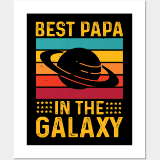 best papa in the galaxy | Best Dad in the galaxy Posters and Art